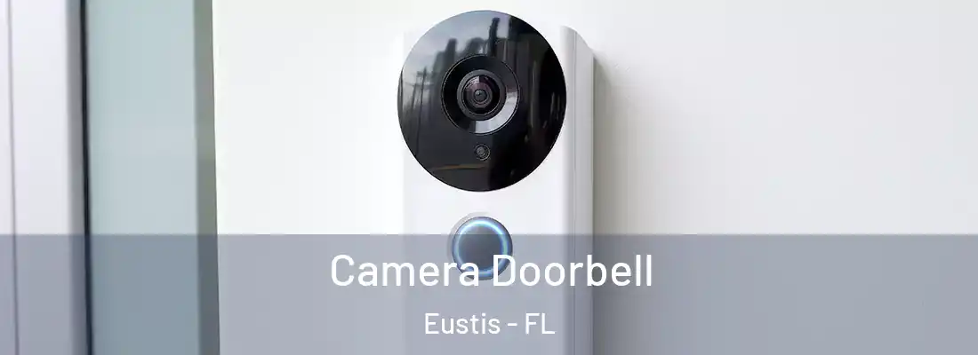  Camera Doorbell Eustis - FL