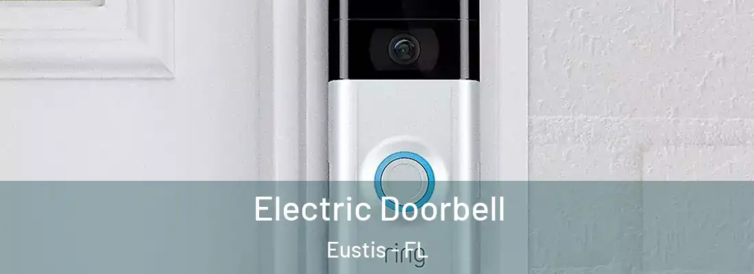  Electric Doorbell Eustis - FL