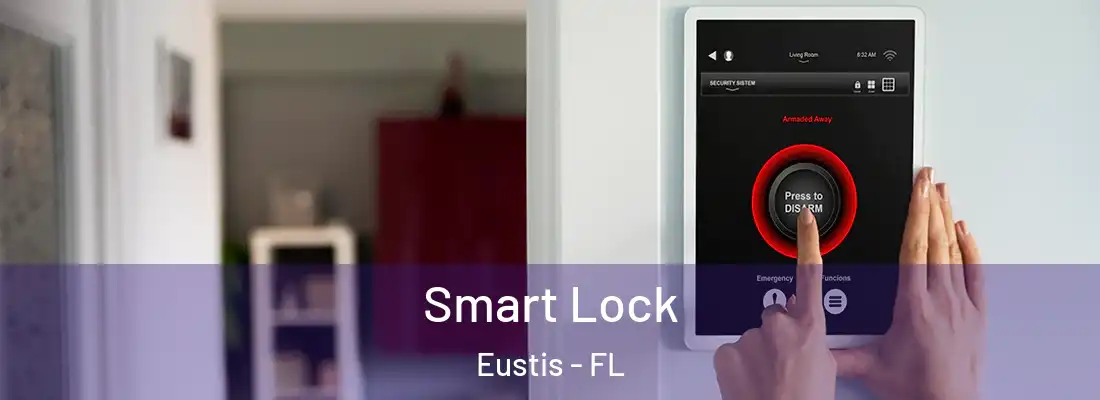  Smart Lock Eustis - FL